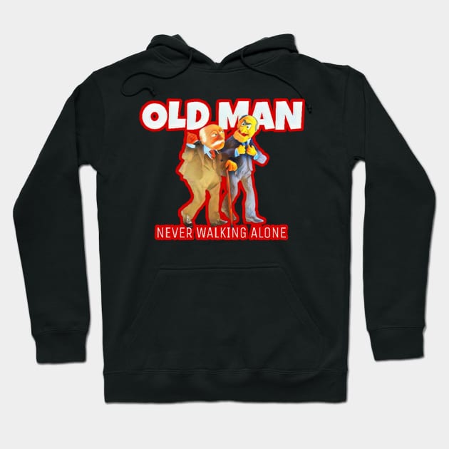 old man : never walks alone Hoodie by hot_issue